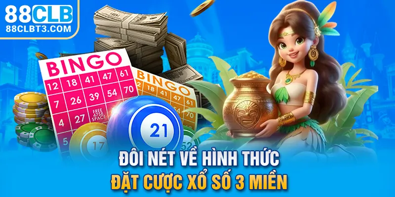 Đôi nét về hình thức đặt cược xổ số 3 miền Đôi nét về hình thức đặt cược xổ số 3 miền